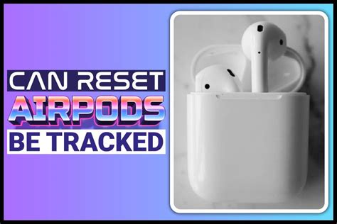 Can AirPods be tracked?