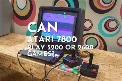 Can Atari 2600 play 7800 games?