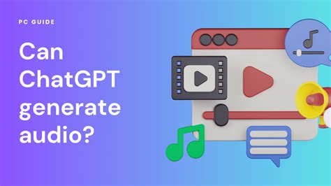 Can ChatGPT 4 generate audio?