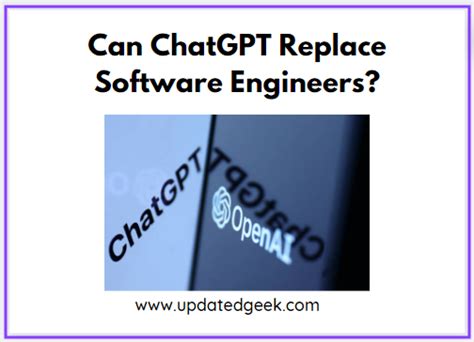 Can ChatGPT 4 replace software engineers?