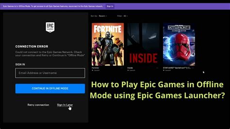 Can Epic Games offline?
