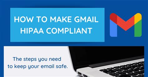 Can Gmail be HIPAA compliant?