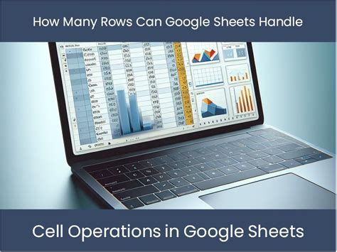 Can Google Sheets handle 100000 rows?