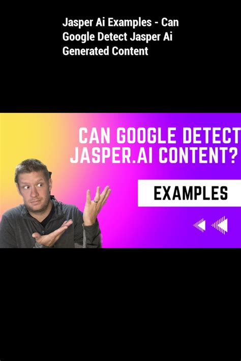 Can Google detect Jasper?