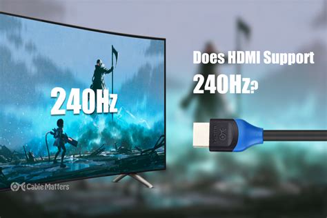 Can HDMI 2.0 support 240Hz?