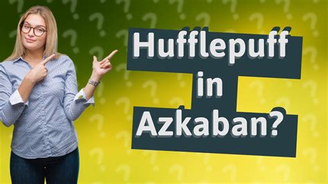 Can Hufflepuff go to Azkaban?