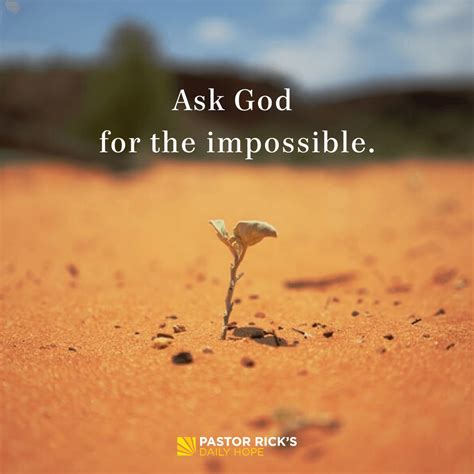 Can I ask God for the impossible?