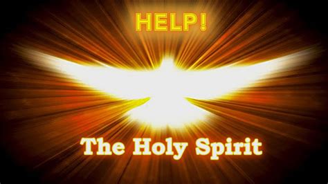 Can I ask the Holy Spirit for help?