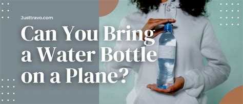 Can I bring a 150ml bottle on the plane?
