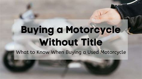 Can I buy a motorcycle without a title in Massachusetts?