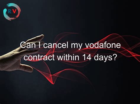 Can I cancel phone contract within 14 days?