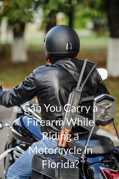 Can I carry a gun on my motorcycle in Florida?