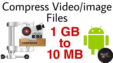 Can I compress 1 1GB video to 10MB?