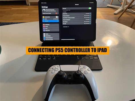 Can I connect my PS5 controller to my iPad?