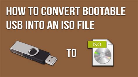 Can I convert bootable USB to ISO?