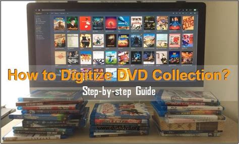 Can I digitize my DVD collection?