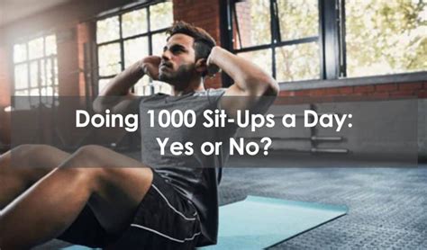 Can I do 1,000 sit-ups a day?