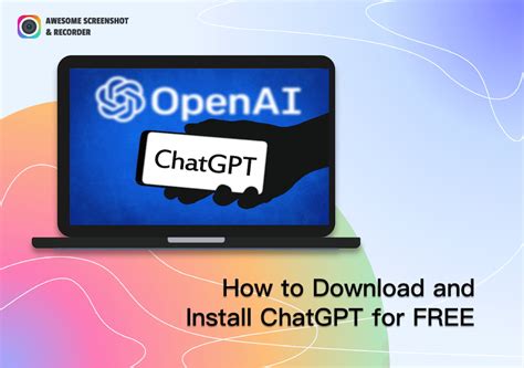 Can I download ChatGPT?