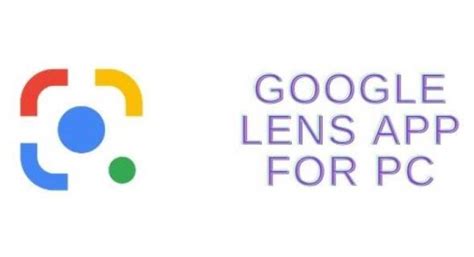 Can I download Google Lens on PC?