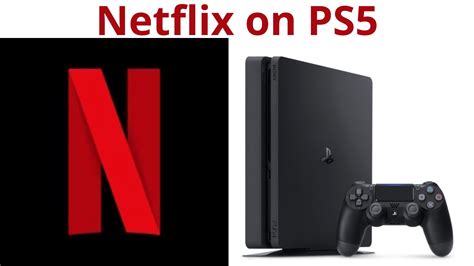 Can I download Netflix on PS5?