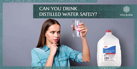 Can I drink distilled water?