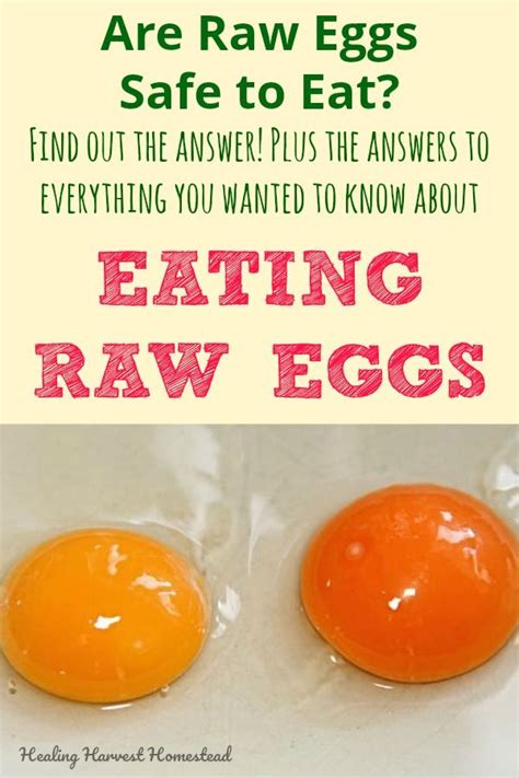 Can I eat raw eggs?