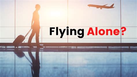 Can I fly alone at 15?