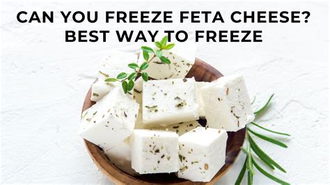 Can I freeze feta?
