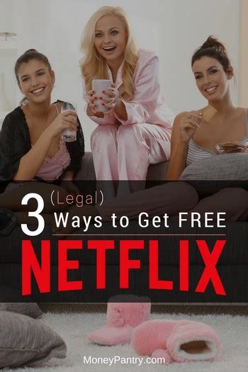 Can I get Netflix for free?