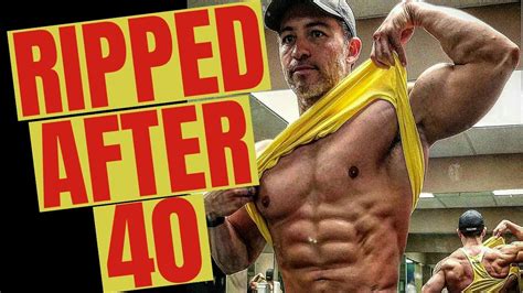 Can I get ripped at 40?