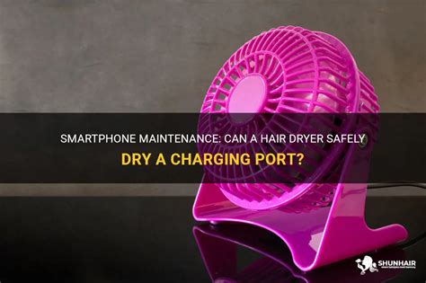 Can I hair dry my charging port?