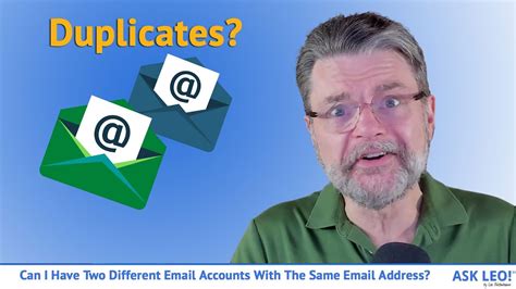 Can I have 2 different email addresses?