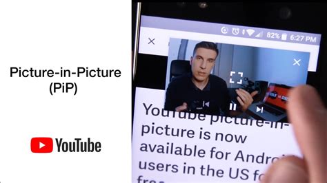 Can I have picture-in-picture with YouTube?