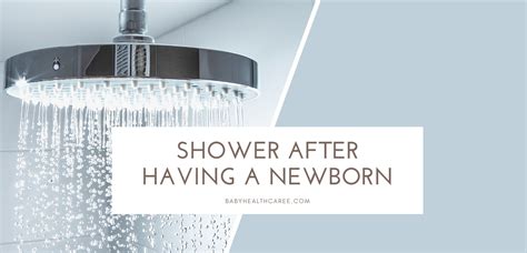 Can I leave my newborn while I shower?