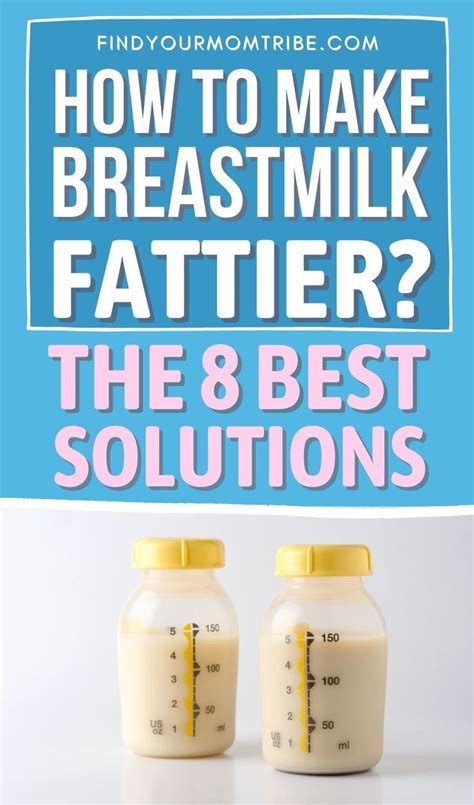 Can I make my breastmilk fattier?