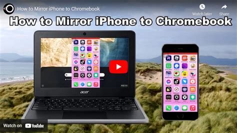 Can I mirror iPhone to Chromebook?