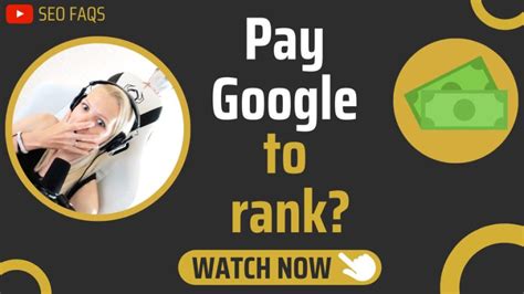 Can I pay Google to rank my website higher?