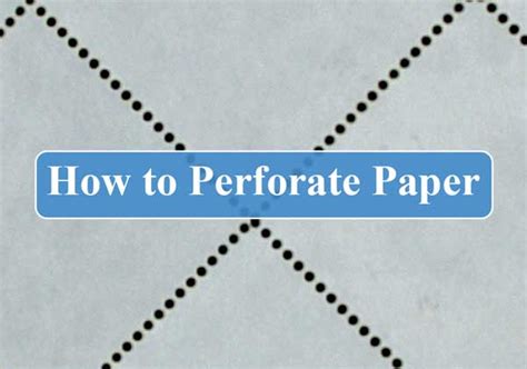 Can I perforate my own paper?