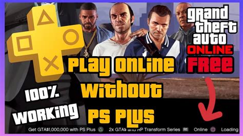 Can I play GTA 5 Story Mode without PS Plus?