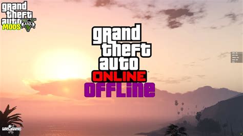 Can I play GTA V Online offline?