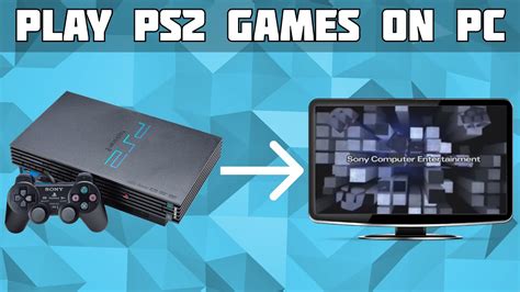 Can I play PS2 on my PC?