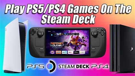 Can I play PS5 games in Steam Deck?