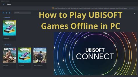 Can I play Ubisoft plus games offline?
