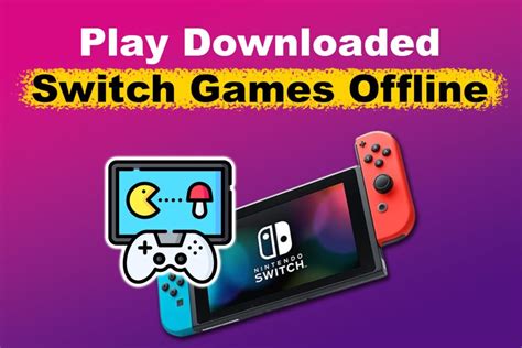 Can I play switch games without internet?