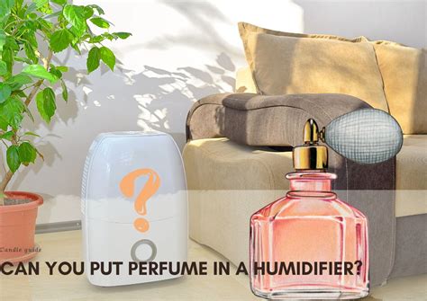 Can I put body perfume in my humidifier?