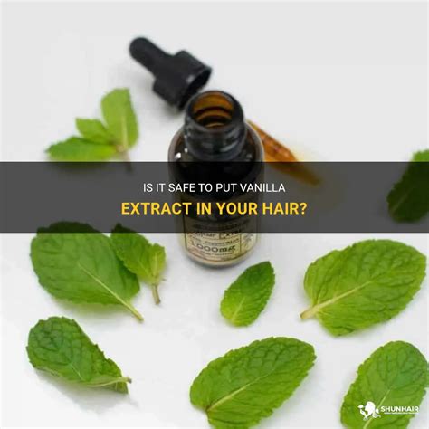 Can I put vanilla extract in my hair?