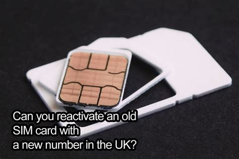 Can I reactivate a SIM card with different number?