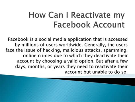 Can I reactivate my Facebook account after 5 years?