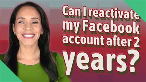 Can I reactivate my Facebook page after 2 years?
