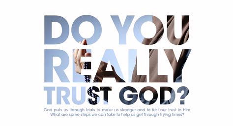 Can I really trust God?